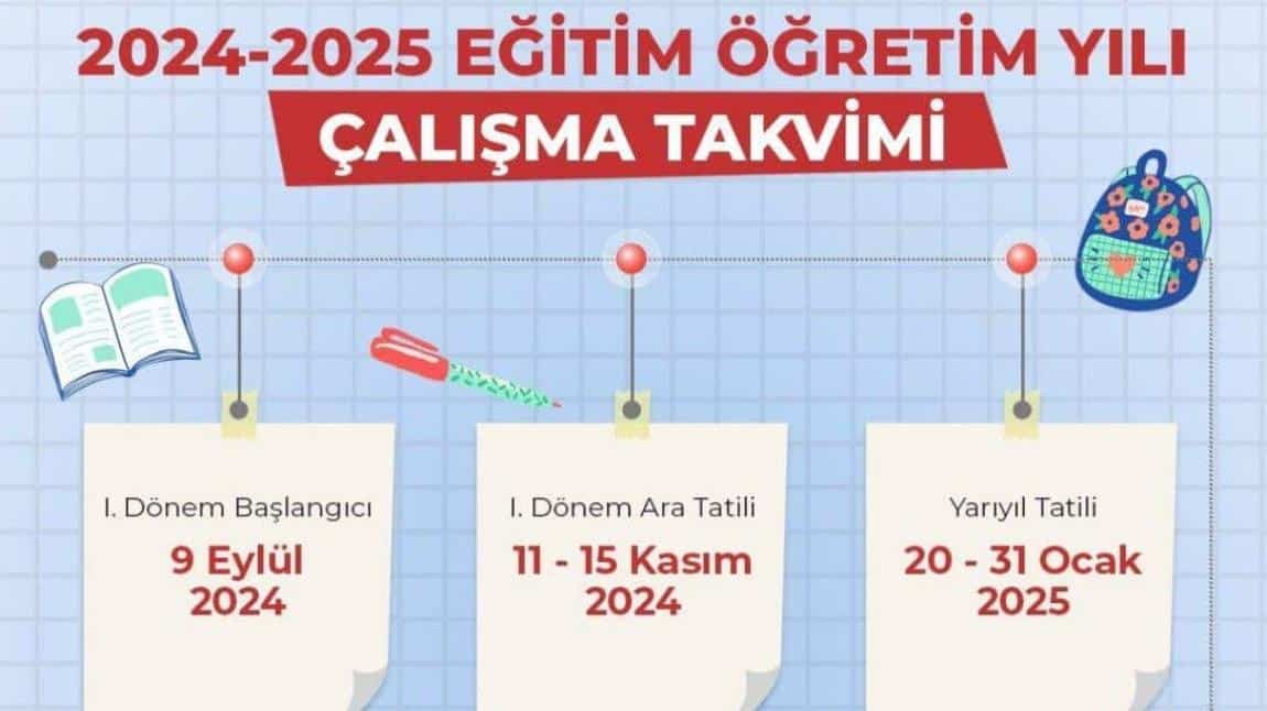 2024-2025 EĞİTİM ÖĞRETİM YILI TAKVİMİ